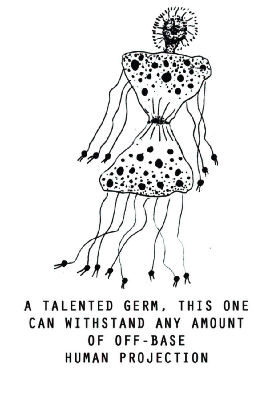 a germ with a vaguely humanoid "hourglass" shape. "a talented germ, this one can withstand any amount of off-base human projection."